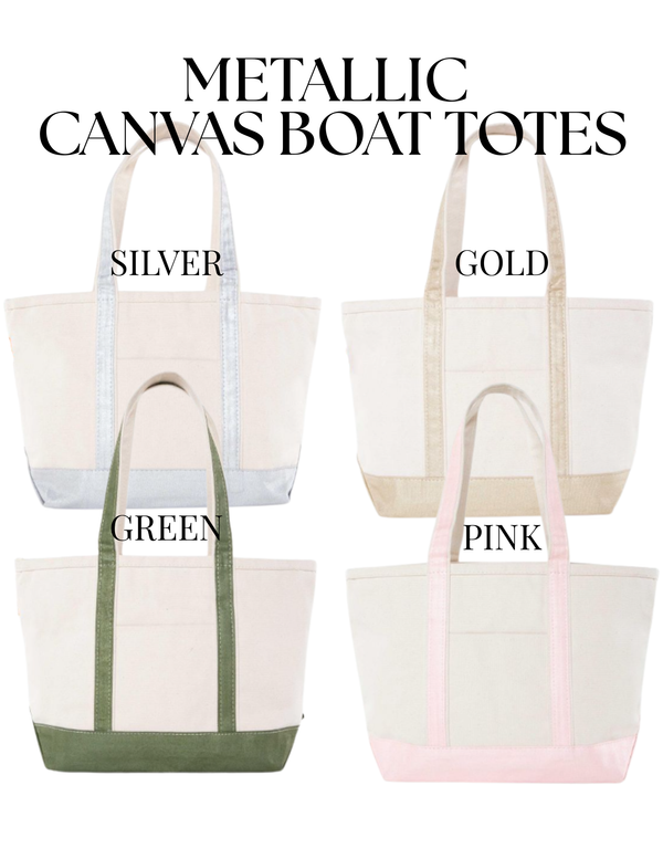 PREORDER: PERSONALIZED METALLIC CANVAS BOAT TOTE - Medium